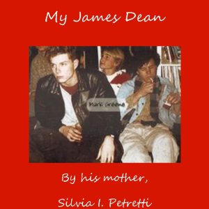 Mark N. Greene, My James Dean