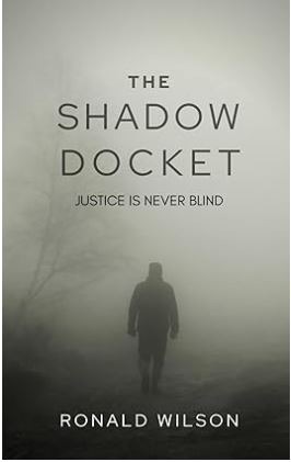 The Shadow Docket: Justice Is Never Blind